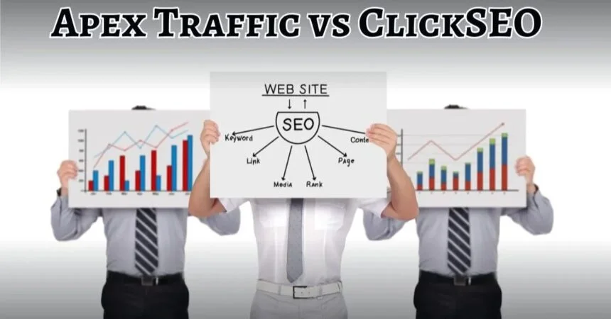 apex traffic vs clickseo